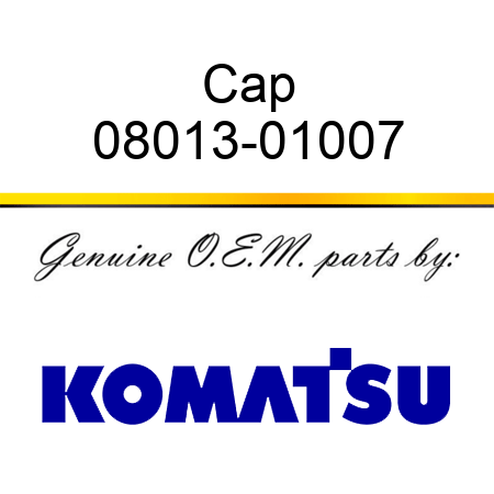 Cap 08013-01007