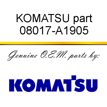 KOMATSU part 08017-A1905