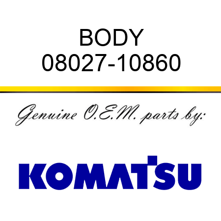 BODY 08027-10860