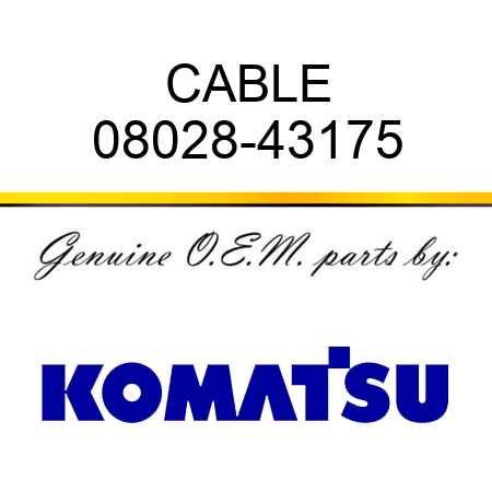 CABLE 08028-43175