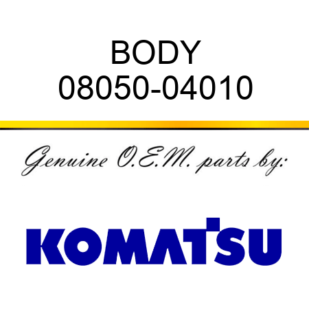 BODY 08050-04010