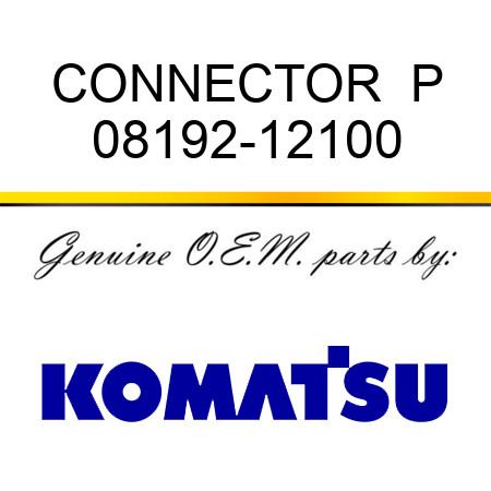 CONNECTOR  P 08192-12100