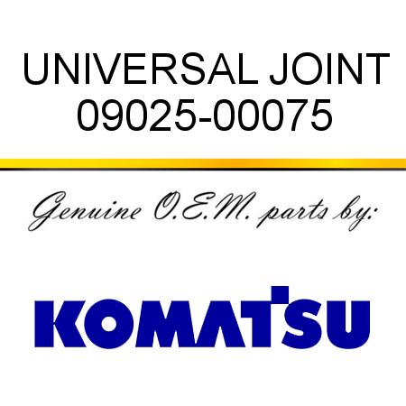 UNIVERSAL JOINT 09025-00075