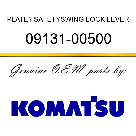 PLATE? SAFETY,SWING LOCK LEVER 09131-00500
