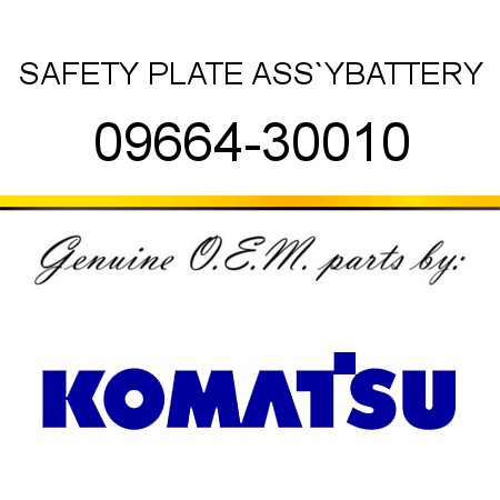 SAFETY PLATE ASS`Y,BATTERY 09664-30010