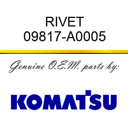 RIVET 09817-A0005