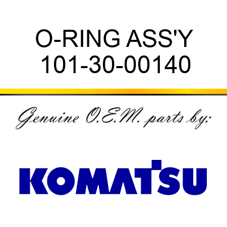 O-RING ASS'Y 101-30-00140