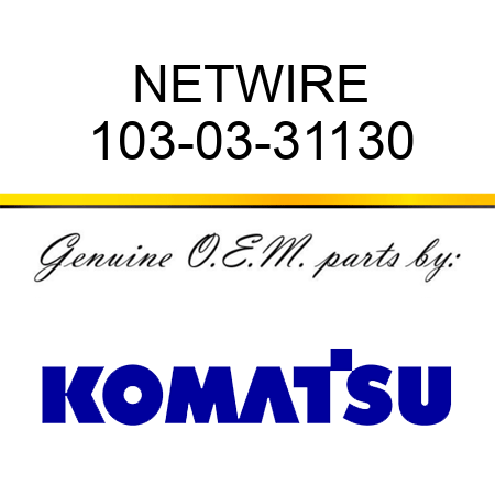 NET,WIRE 103-03-31130