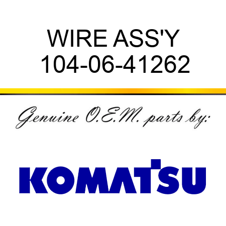 WIRE ASS'Y 104-06-41262