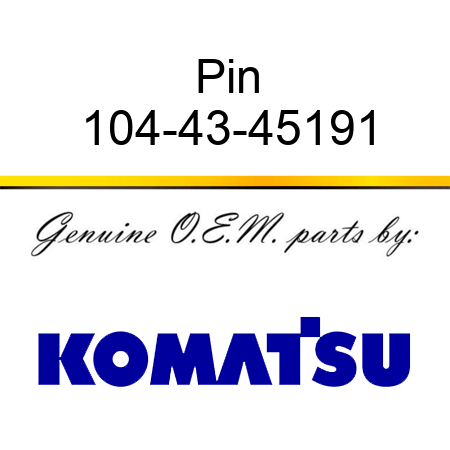 Pin 104-43-45191