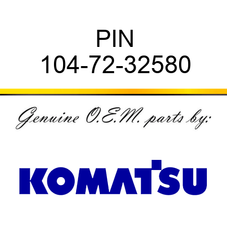 PIN 104-72-32580