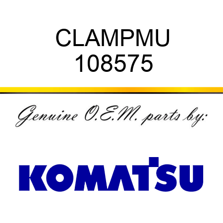 CLAMP,MU 108575