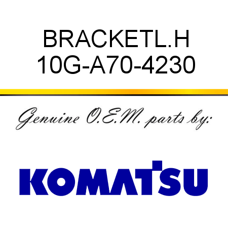 BRACKET,L.H 10G-A70-4230