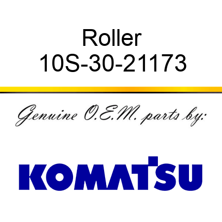 Roller 10S-30-21173