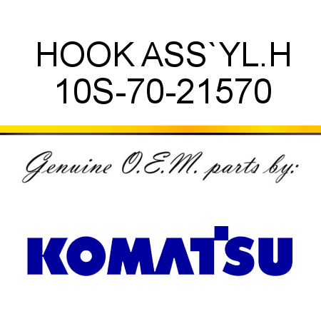 HOOK ASS`Y,L.H 10S-70-21570
