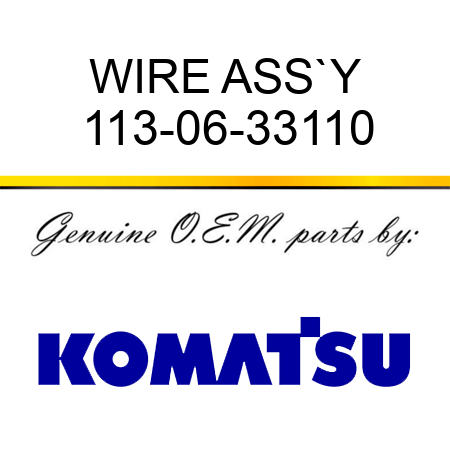WIRE ASS`Y 113-06-33110
