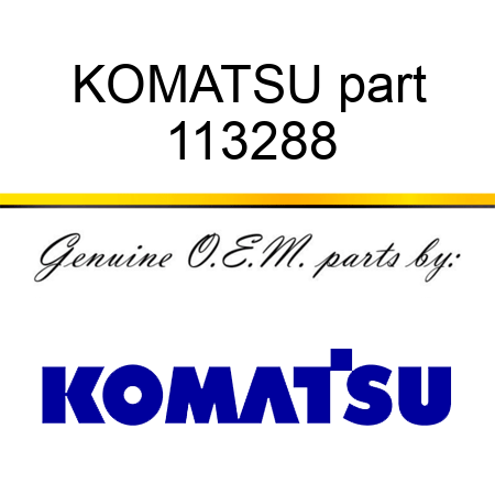 KOMATSU part 113288