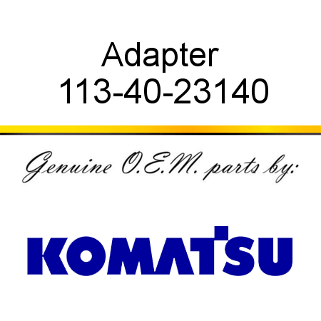 Adapter 113-40-23140