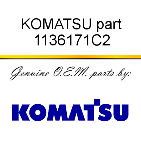 KOMATSU part 1136171C2