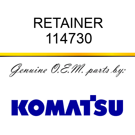 RETAINER 114730