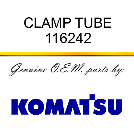 CLAMP, TUBE 116242