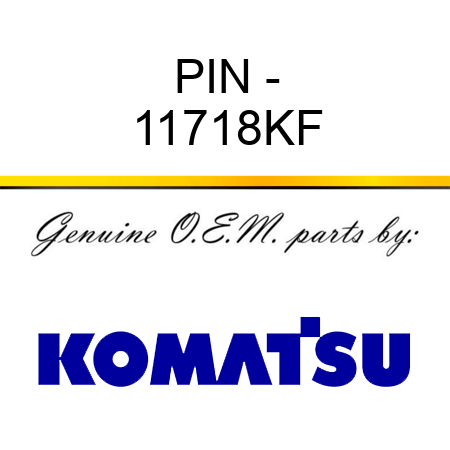 PIN - 11718KF