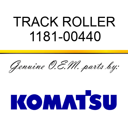 TRACK ROLLER 1181-00440