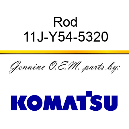 Rod 11J-Y54-5320