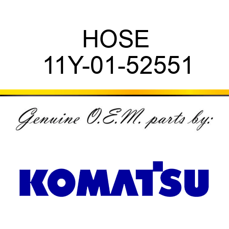 HOSE 11Y-01-52551