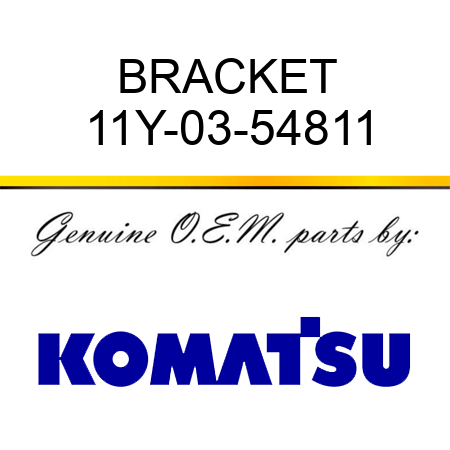 BRACKET 11Y-03-54811