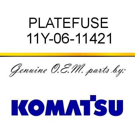 PLATE,FUSE 11Y-06-11421