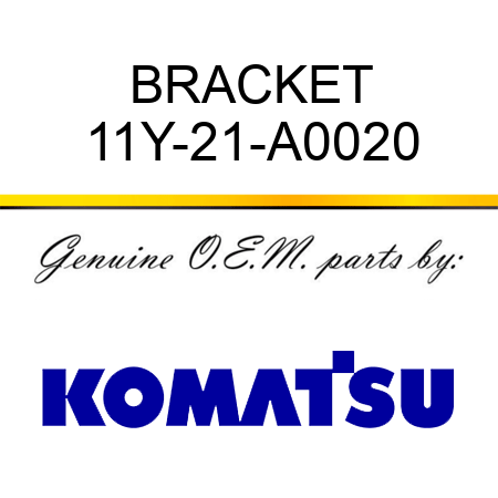 BRACKET 11Y-21-A0020