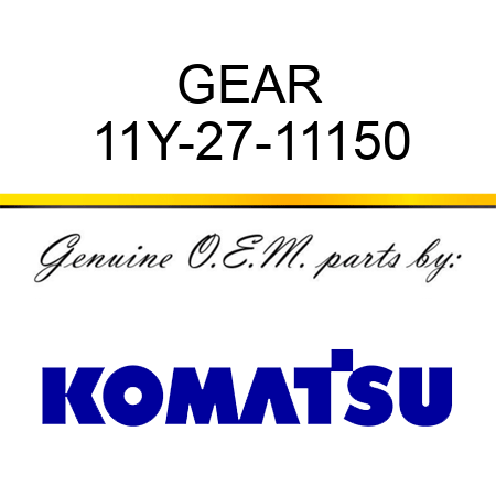 GEAR 11Y-27-11150