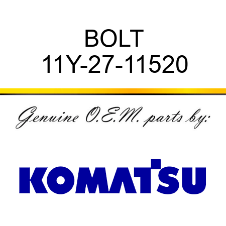 BOLT 11Y-27-11520