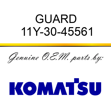 GUARD 11Y-30-45561