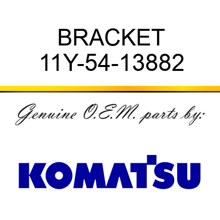 BRACKET 11Y-54-13882