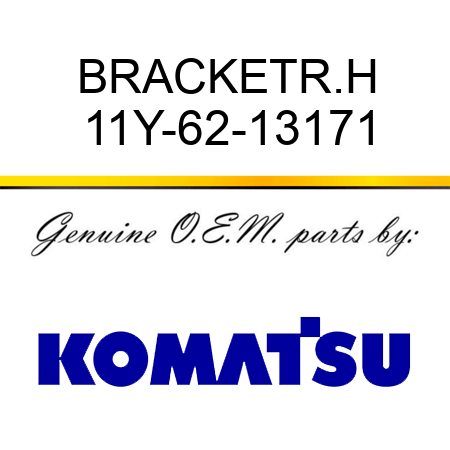 BRACKET,R.H 11Y-62-13171