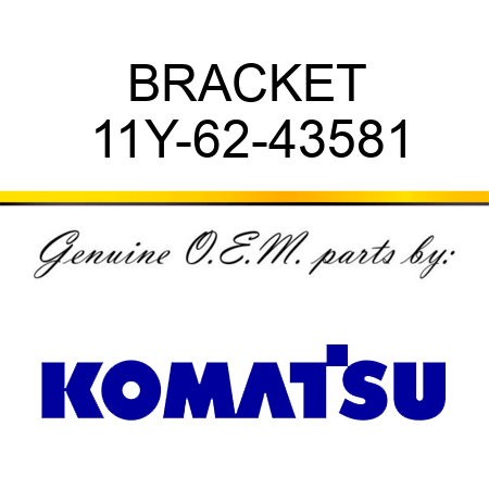 BRACKET 11Y-62-43581