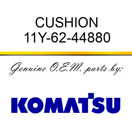 CUSHION 11Y-62-44880