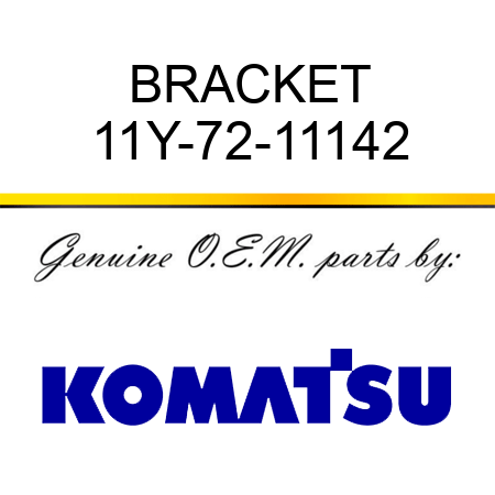 BRACKET 11Y-72-11142