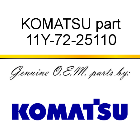 KOMATSU part 11Y-72-25110