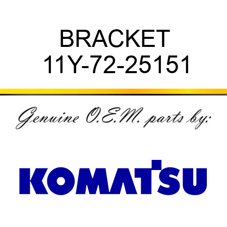 BRACKET 11Y-72-25151