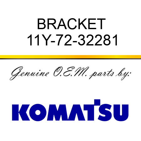 BRACKET 11Y-72-32281