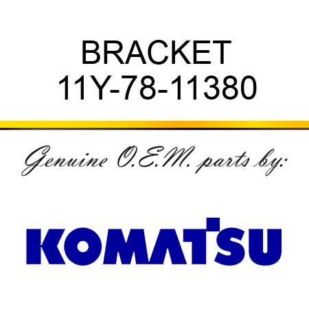 BRACKET 11Y-78-11380