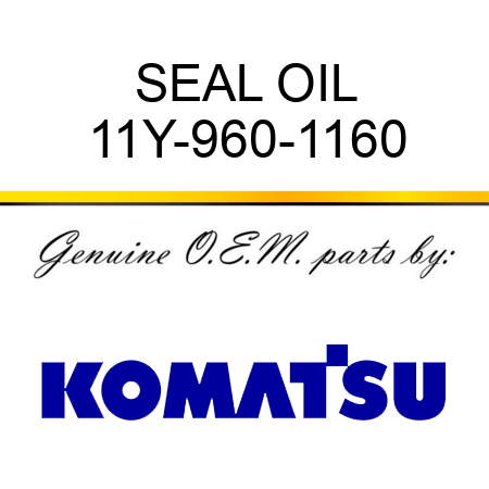 SEAL, OIL 11Y-960-1160