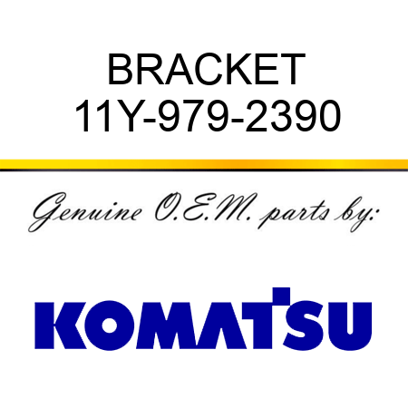 BRACKET 11Y-979-2390