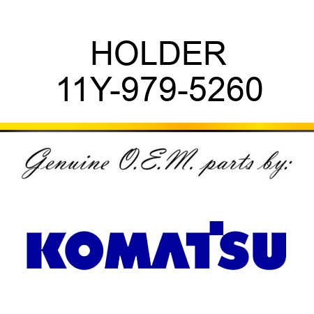 HOLDER 11Y-979-5260