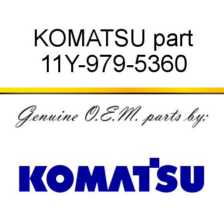 KOMATSU part 11Y-979-5360