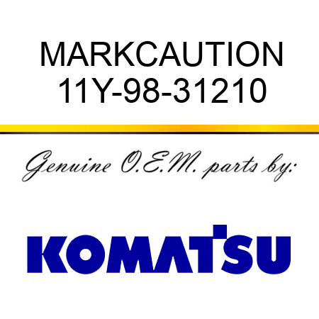 MARK,CAUTION 11Y-98-31210