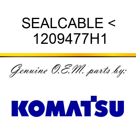 SEAL,CABLE < 1209477H1